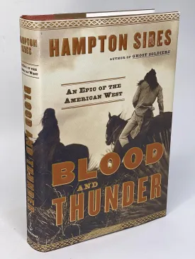 Blood and Thunder: An Epic of the American West Hardcover  October 3, 2006